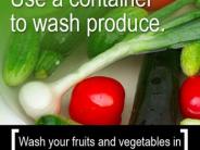 Use a container to wash produce. Wash your fruits and vegetables in a bowl instead of running water.